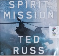 Spirit Mission written by Ted Russ performed by Tom Taylorson on CD (Unabridged)